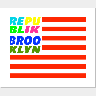 Republik of Brooklyn Flag Posters and Art